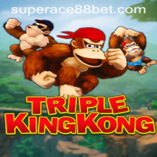 Exploring the Exciting World of TripleKingKong and Super Ace88